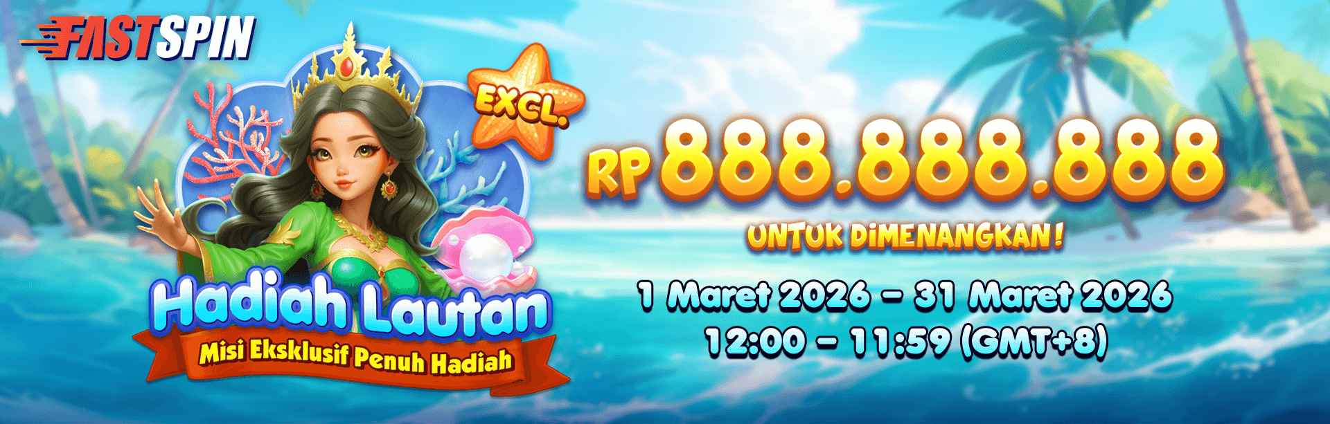 FASTSPIN - HADIAH SAMUDRA MISI EKSKLUSIF BERHADIAH